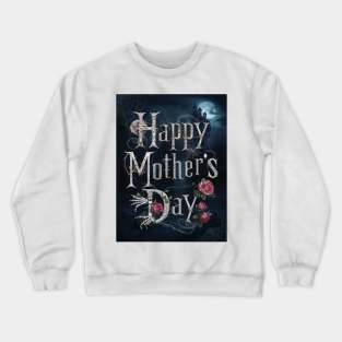 Happy Mother's Day Crewneck Sweatshirt